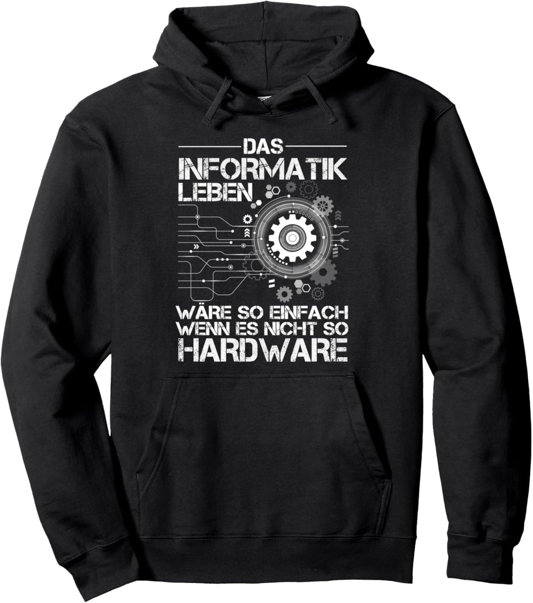 Lustiges Informatik Design Informatiker Hardware Software IT Pullover Hoodie