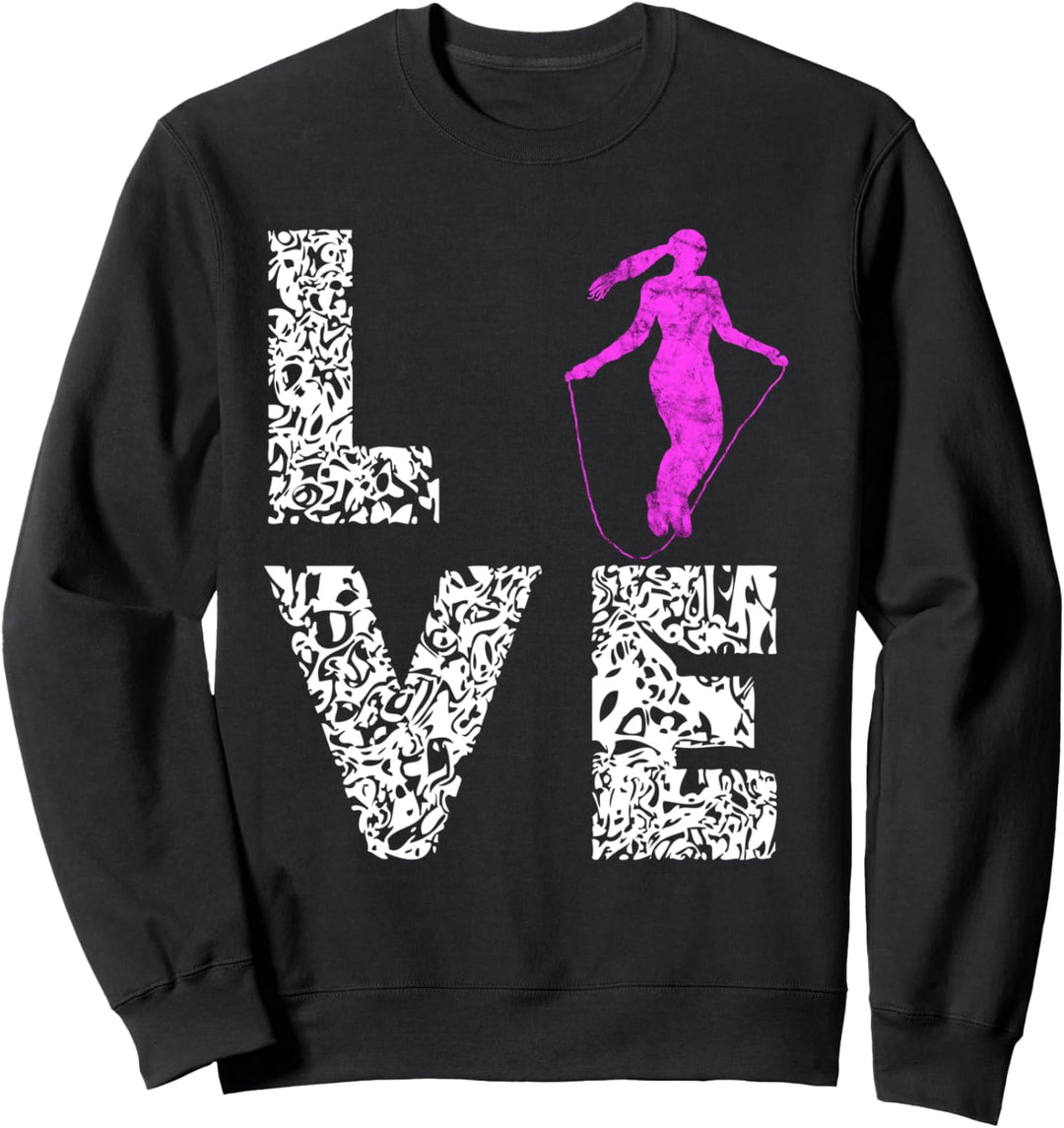 Seilspringen Liebe Seilspringerin Springseil Seilhüpfen Sweatshirt