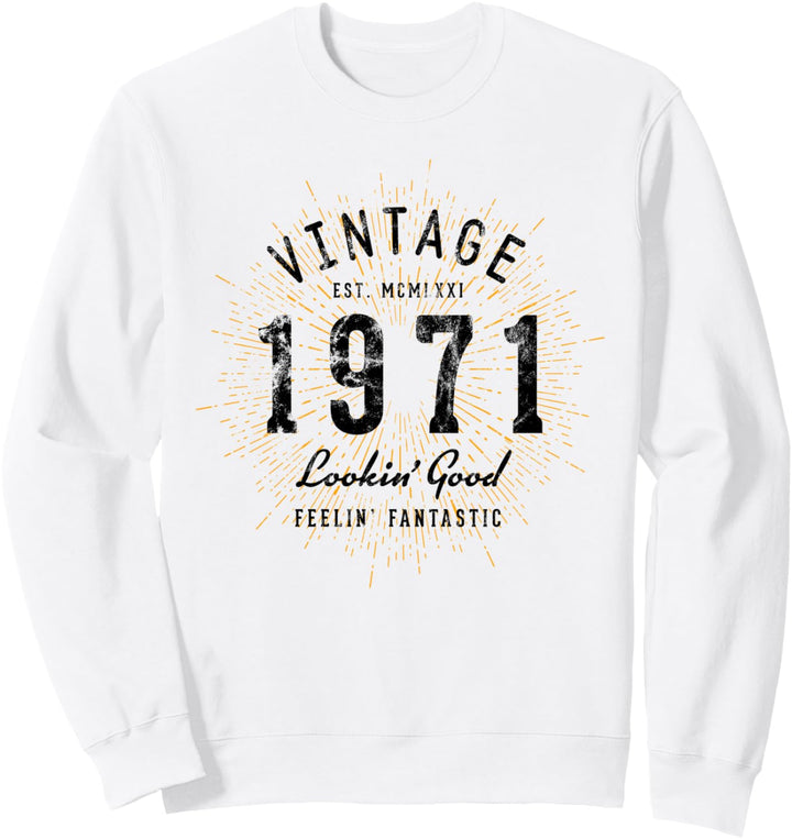 Vintage Geburtstag geboren 1971 Sweatshirt