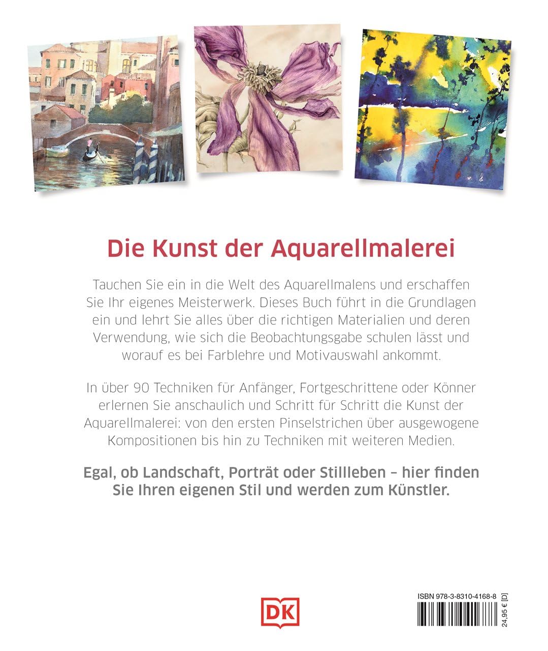 Meisterschule Aquarell: Materialien, Motive, Stile. Alle Techniken Schritt für Schritt, Gebundenes B