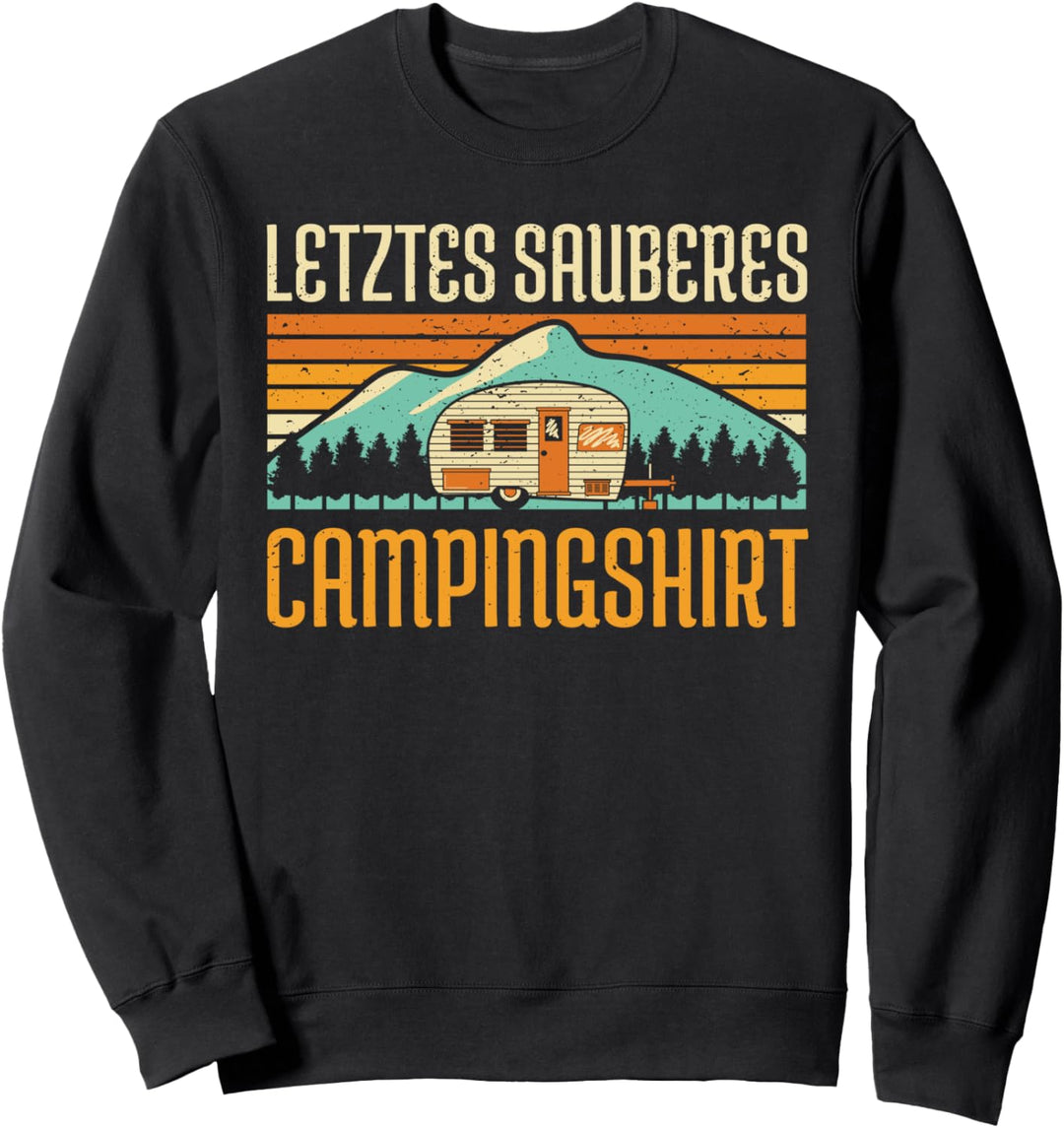 Letztes sauberes Campingshirt Camping outdoor Zelt Sweatshirt