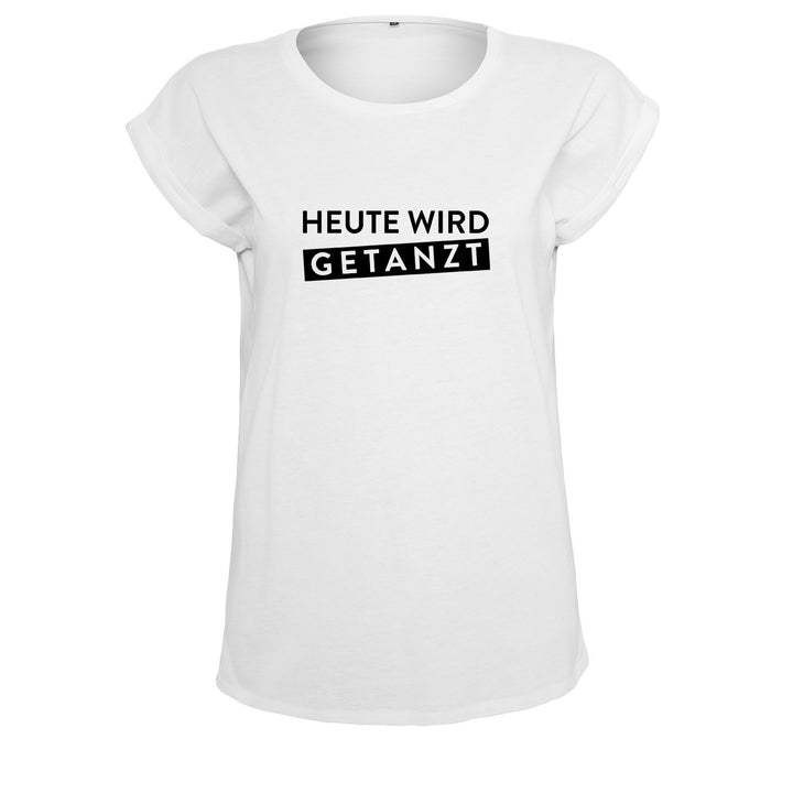 Shaped Tshirt Heute Wird getanzt lässiges Shirt mit Print schwarz & weiss Sommer Top Damen (402-B21-