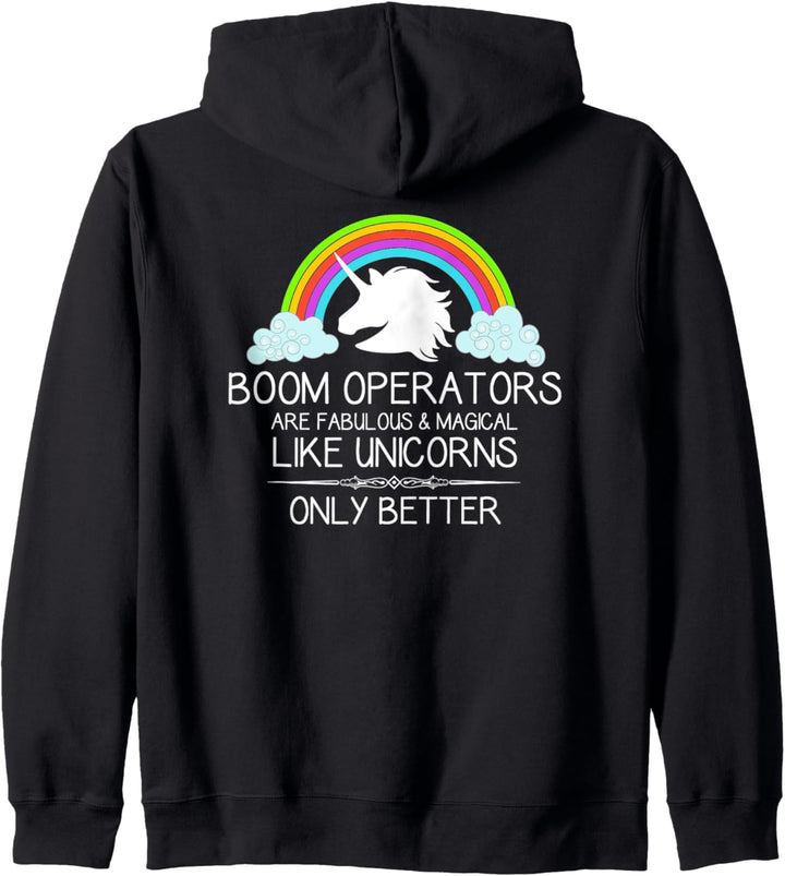 Boom Operator Gifts - Boom Operators Are Like Unicorns Funny Kapuzenjacke