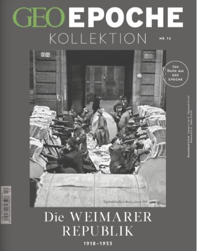 GEO Epoche KOLLEKTION 12/2018 "Weimarer Republik", Magazin