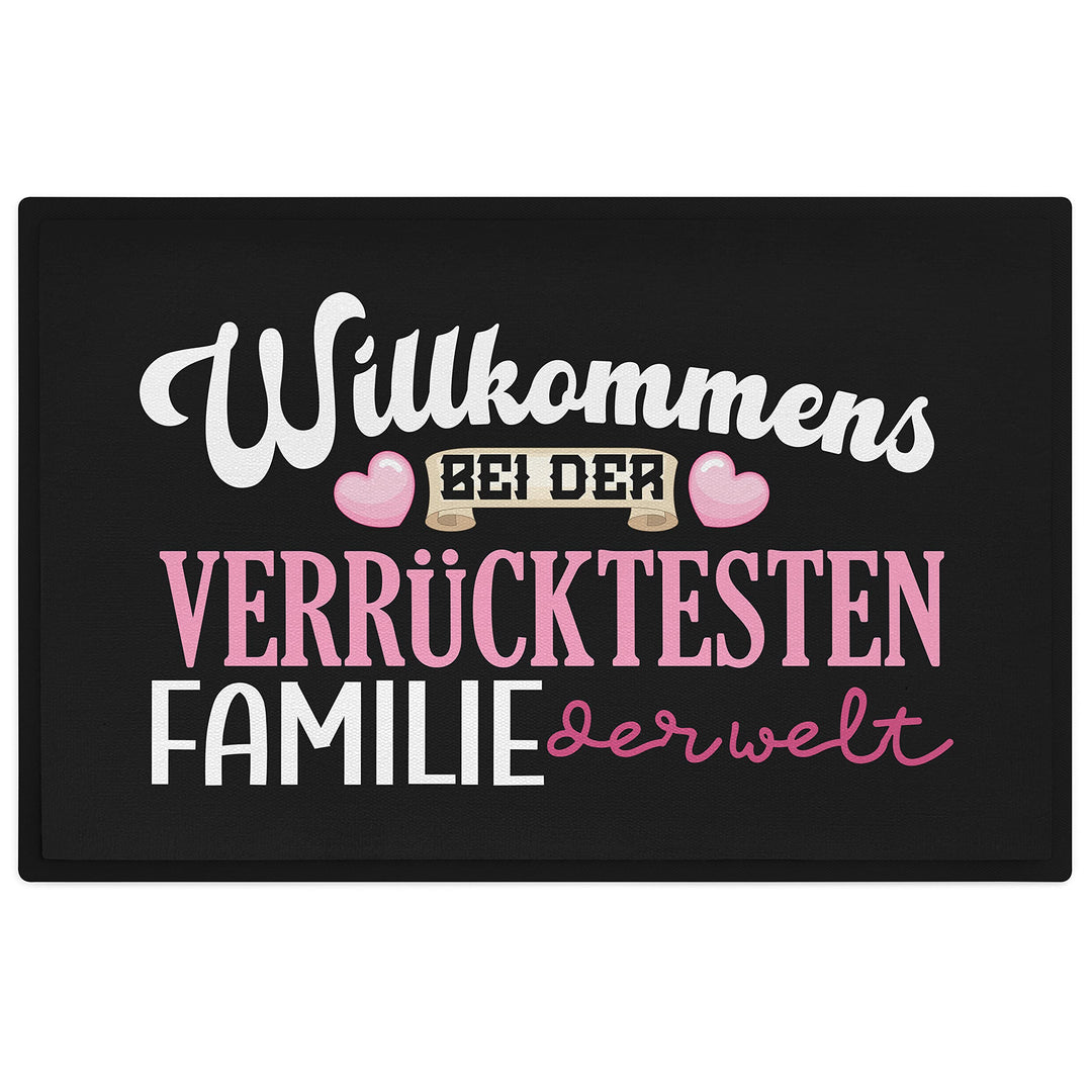 Trendation - Willkommen Bei Der Verrücktesten Familie Der Welt Fussmatte Geschenk Fussabtreter mit S