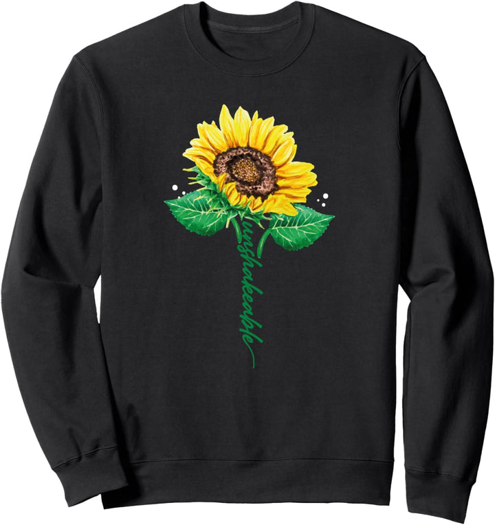 Unerschütterliche Sonnenblume - Inspirierende Sprüche Sweatshirt