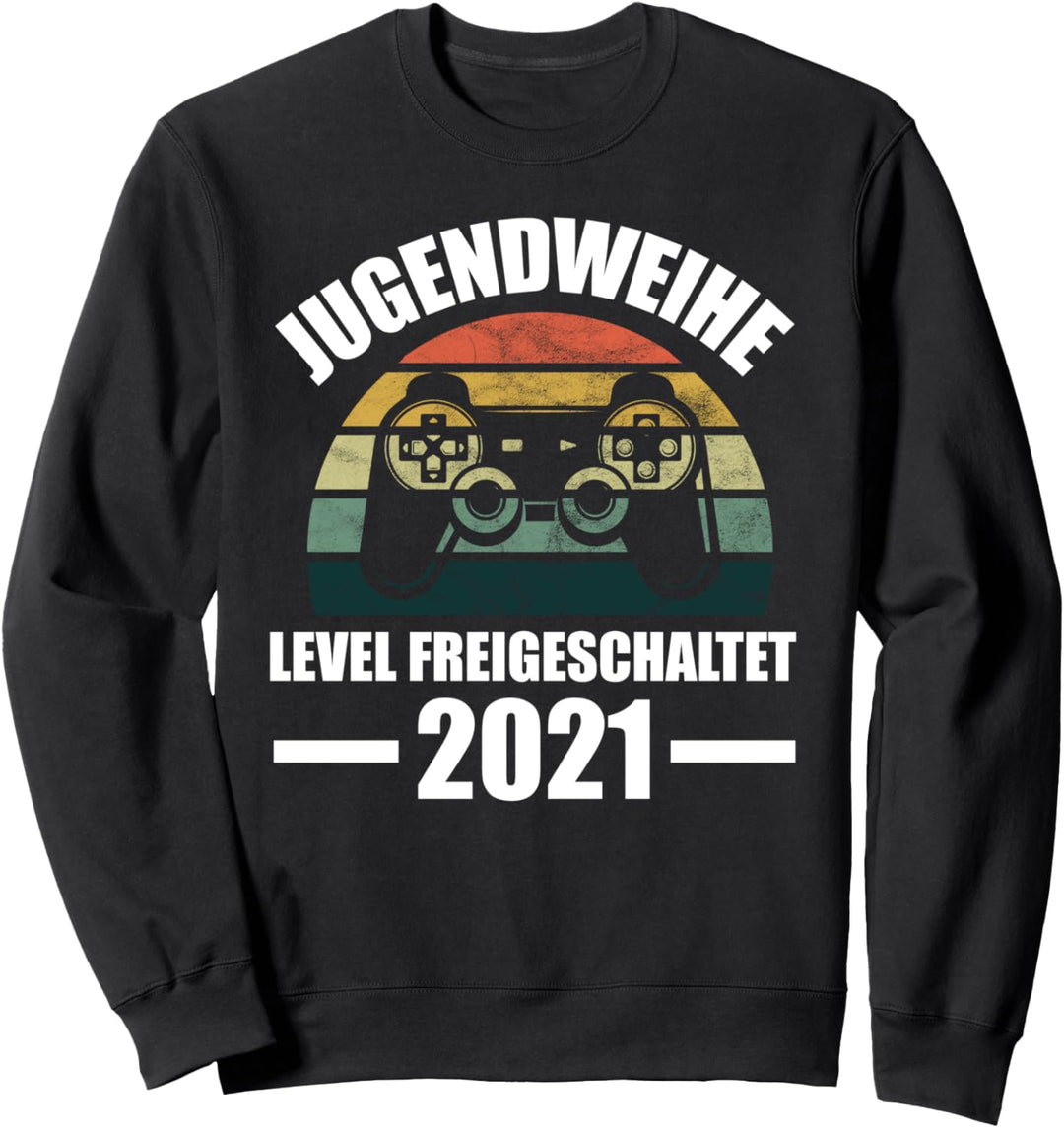 Jugendweihe 2021 Level Freigeschaltet Sweatshirt