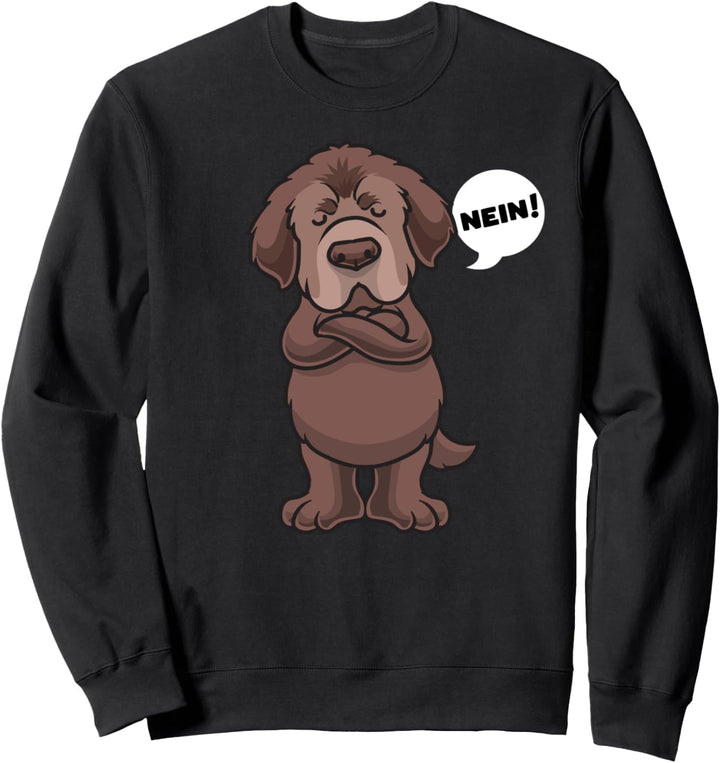 Sturer brauner Neufundländer Hund lustig Neufi Hundefan Sweatshirt