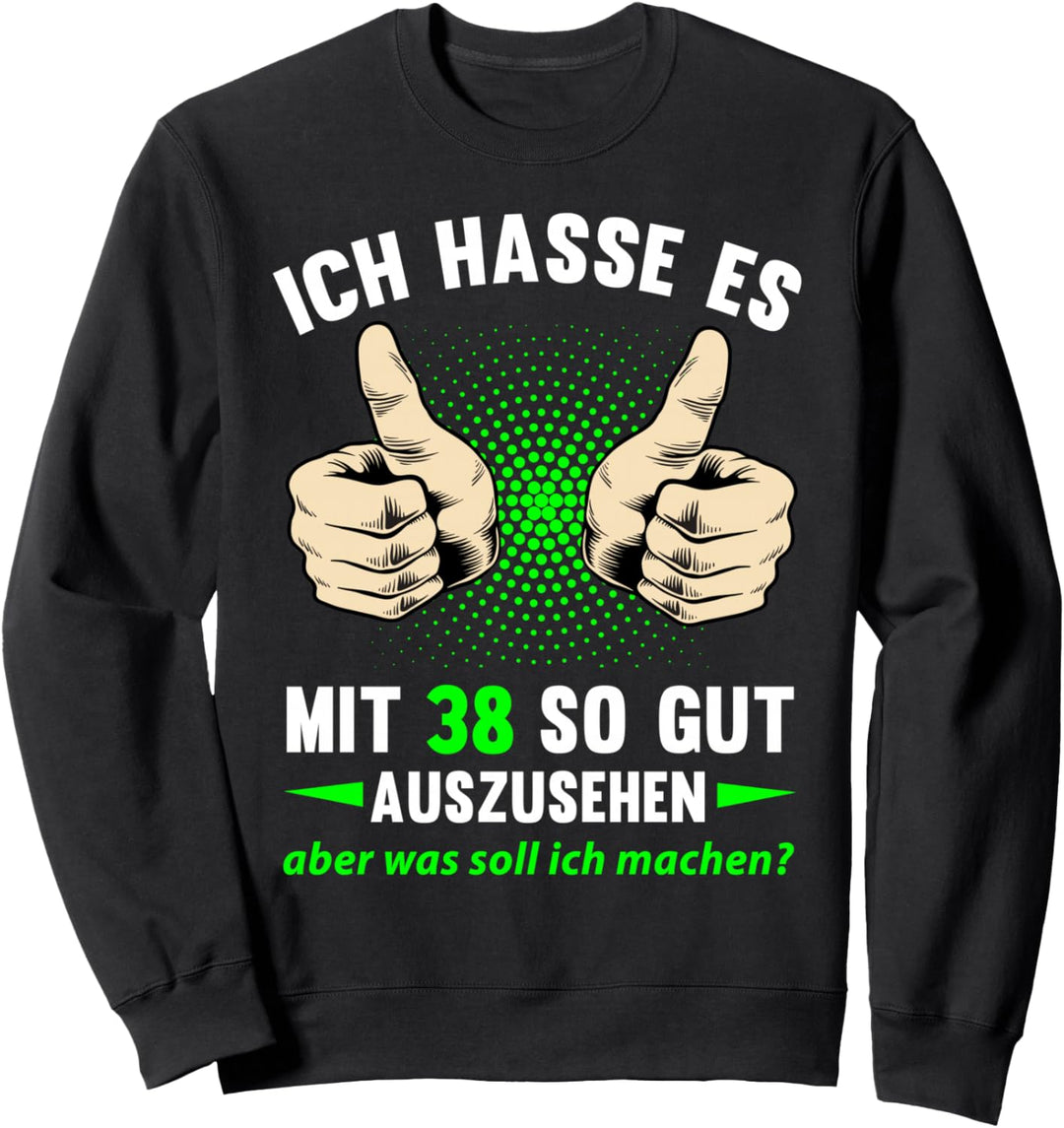 38. Geburtstag Mann Frau 38 Jahre 1986 Deko Lustig Geschen Sweatshirt