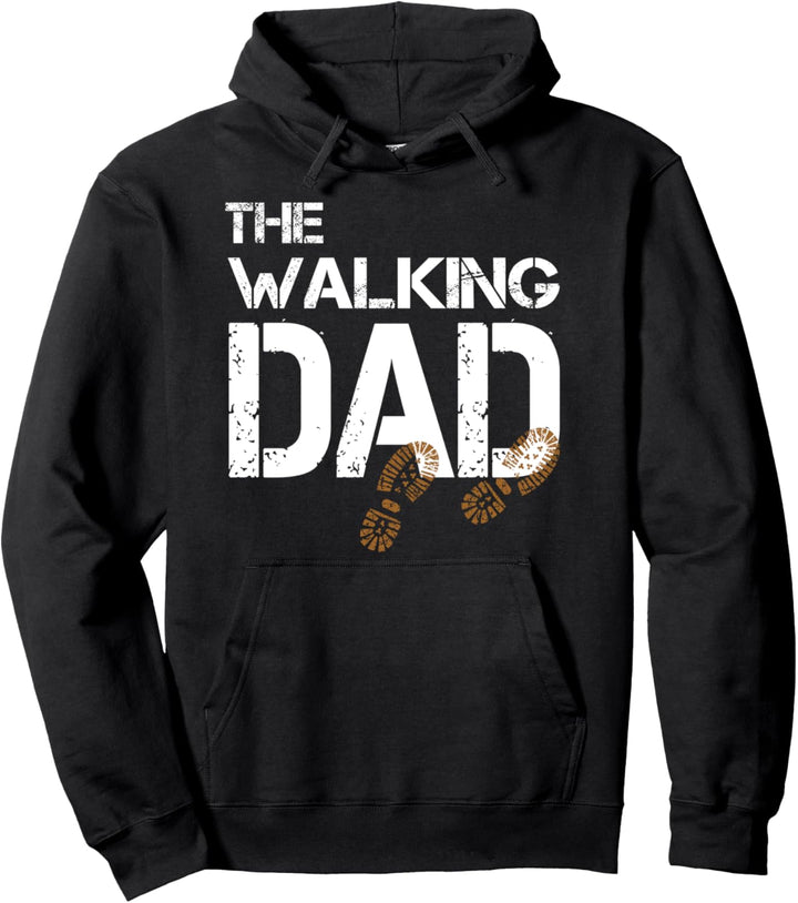 Wanderer Wandern The Walking Dad Spazieren Bergliebe Pullover Hoodie