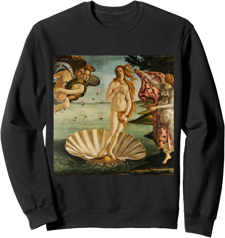 Sandro Botticellis Die Geburt der Venus Malerei Kunst Sweatshirt