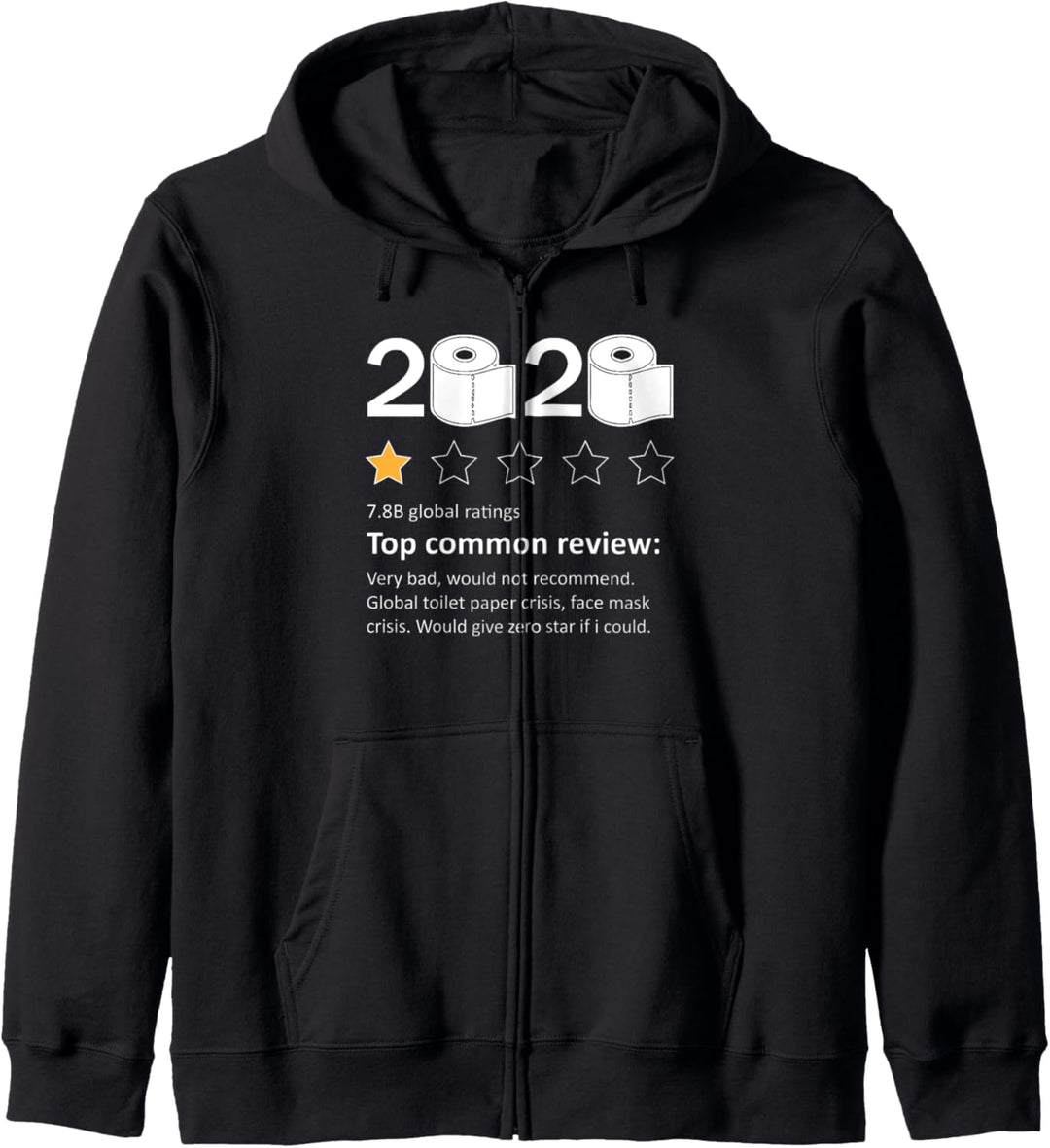Funny-2020-Review Very Bad Paper-Crisis 1-Star-Rating Shirt Kapuzenjacke