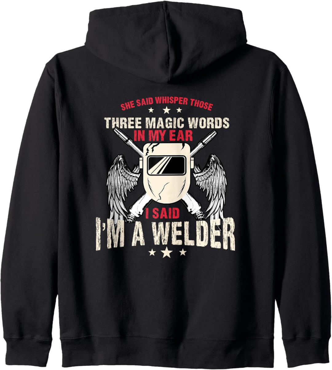 Welder Gifts Lustiges Schweissen Bild auf der Rückseite Kapuzenjacke