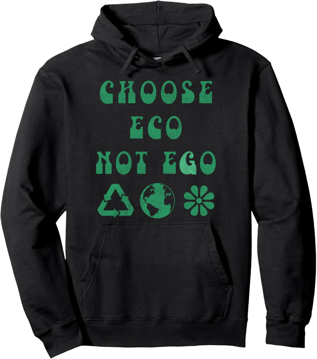 Trendy Eco Not Ego Pullover Hoodie