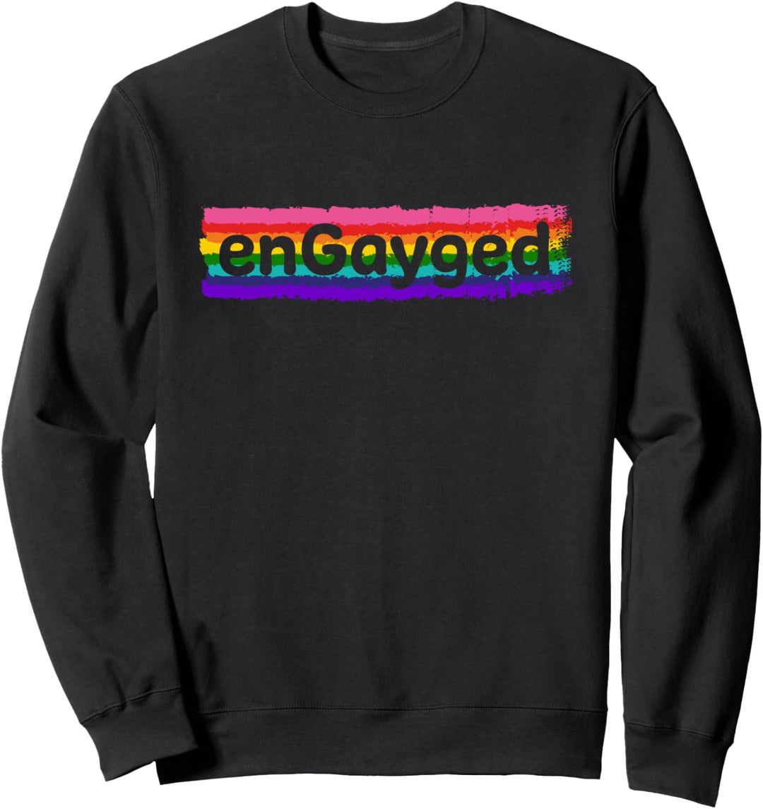 EnGayged - LGBTQ Unterstützung - Gay Pride Regenbogenfahne Sweatshirt
