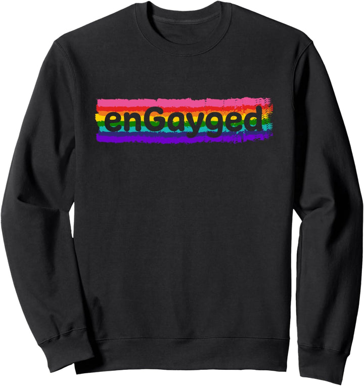 EnGayged - LGBTQ Unterstützung - Gay Pride Regenbogenfahne Sweatshirt