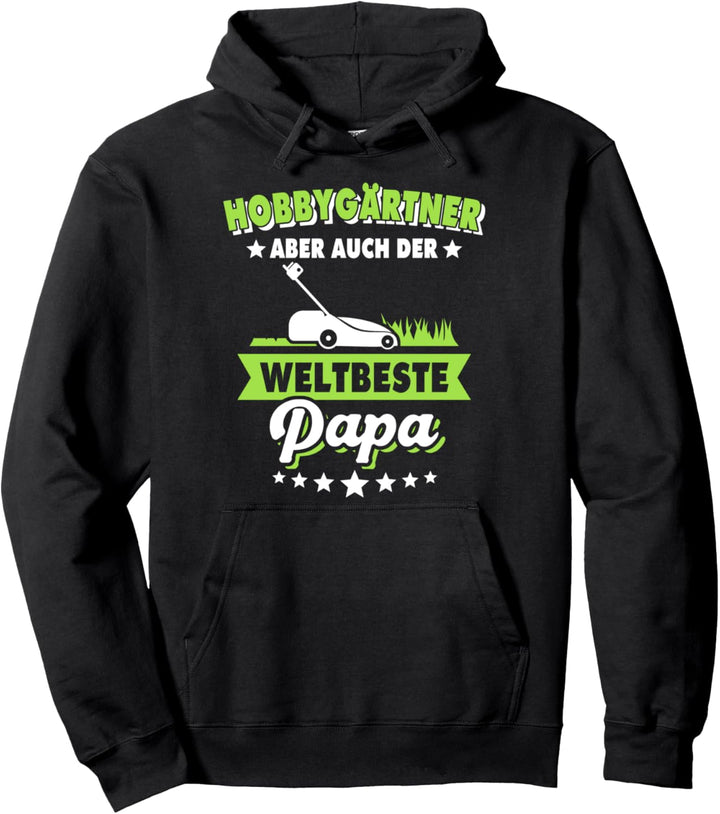 Garten Papa Kleingärtner Sprüche Gartenarbeit Kleingarten Pullover Hoodie