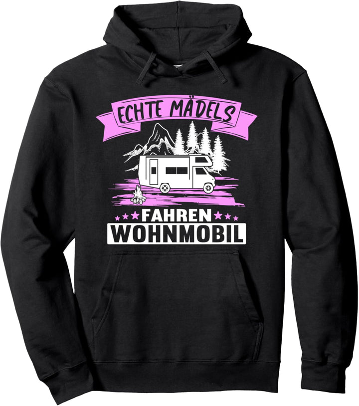 Echte Mädels fahren Wohnmobil Campervan Campingplatz geboren Pullover Hoodie