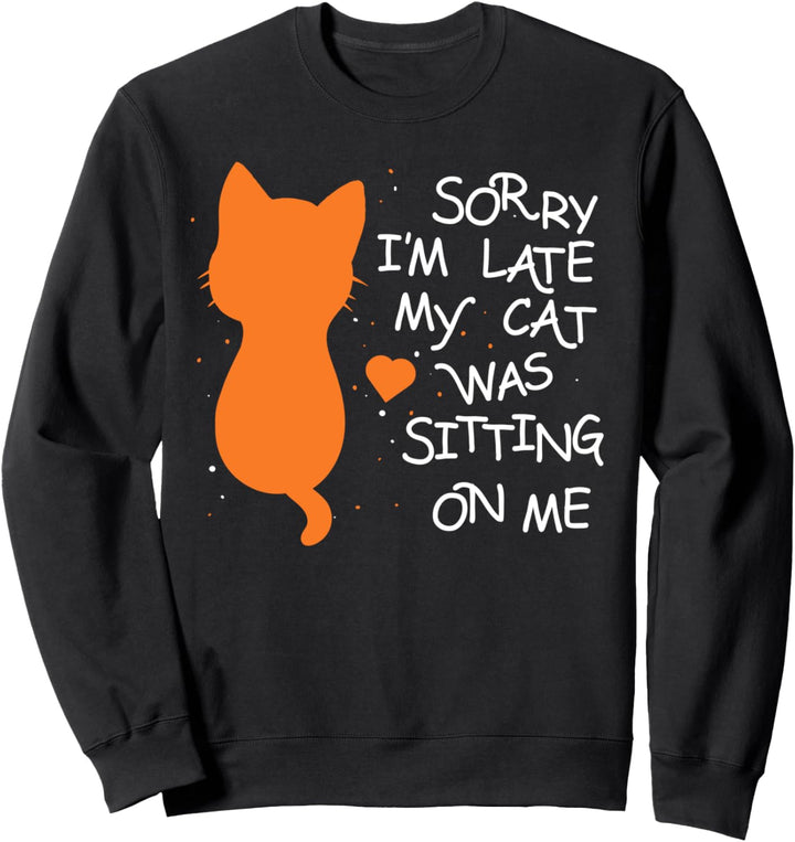 Abgelenkt durch meine Katze Niedlicher Spruch Kitty Sweatshirt
