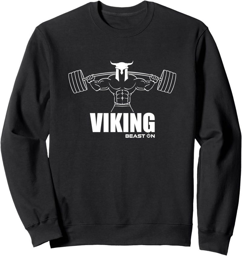 VIKING | Wikinger Beast ON | GYM Motivation Fitness Sprüche Sweatshirt