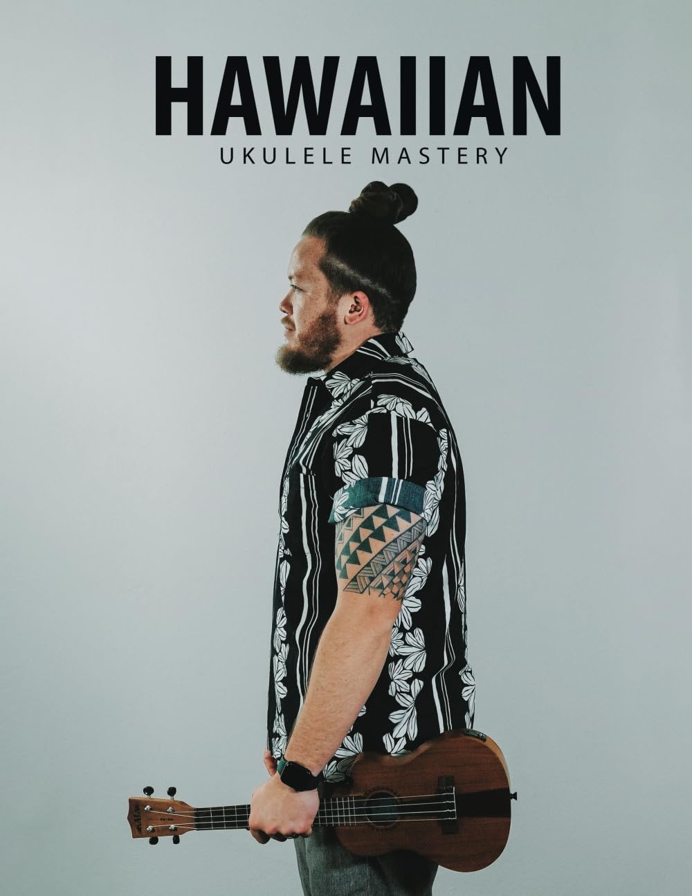 Hawaiian Ukulele Mastery, Taschenbuch