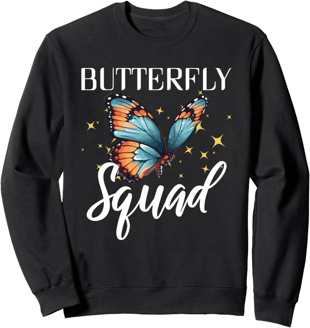 Butterfly Squad Süsse Natur bunte Schmetterlinge Sweatshirt