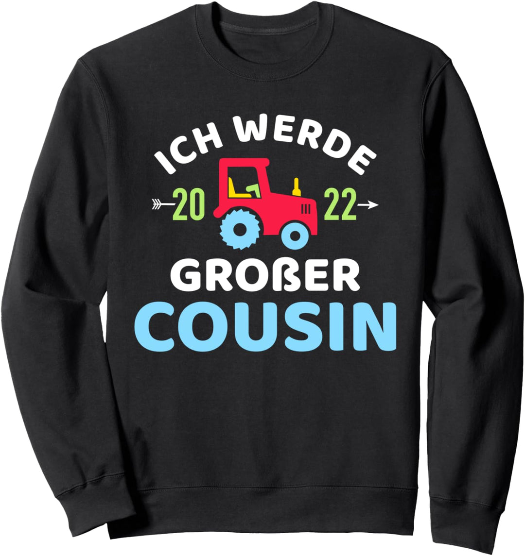Ich werde grosser Cousin 2022 Schwangerschaft verkünden Sweatshirt