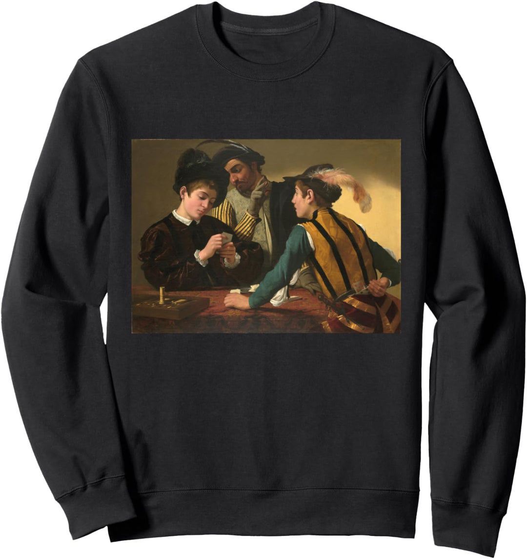 Caravaggios Die Kartenscharfen Sweatshirt