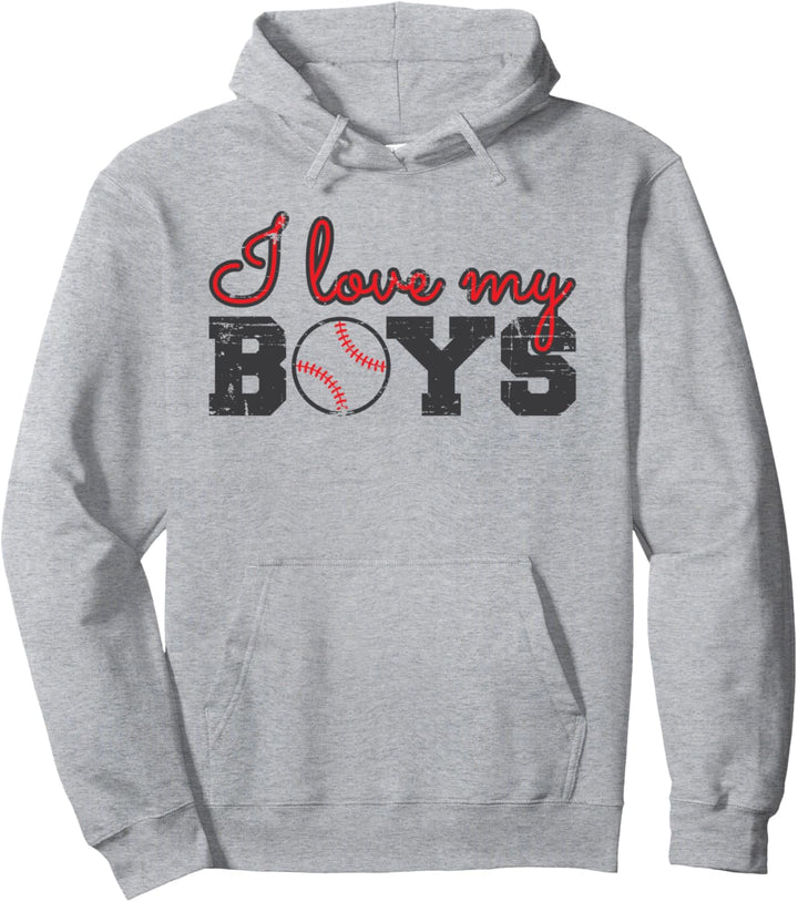 Baseball Mom – I Love My Boys Pullover Hoodie