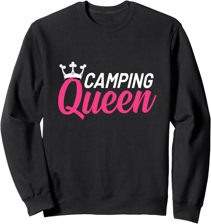 Camping Queen Camping Königin - Lustiges Camperin Geschenk Sweatshirt