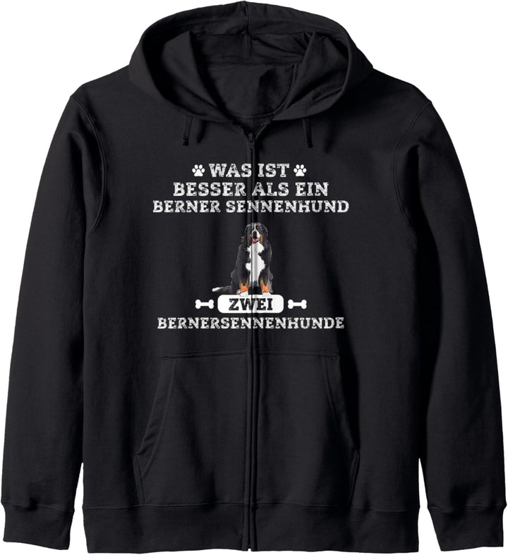 Was ist besser als ein Berner - Berner Sennenhund Kapuzenjacke