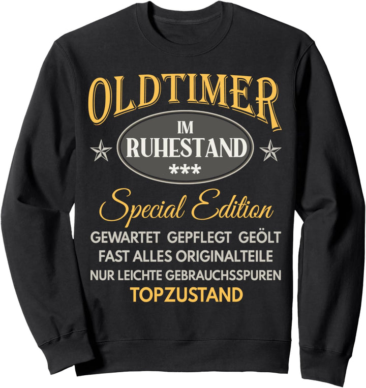 Ruhestand Rente Pensionierung Rentner Spruch Lustig Geschenk Sweatshirt
