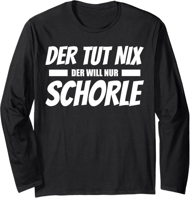 Der tut nix der will nur Schorle Design Pfalz Langarmshirt