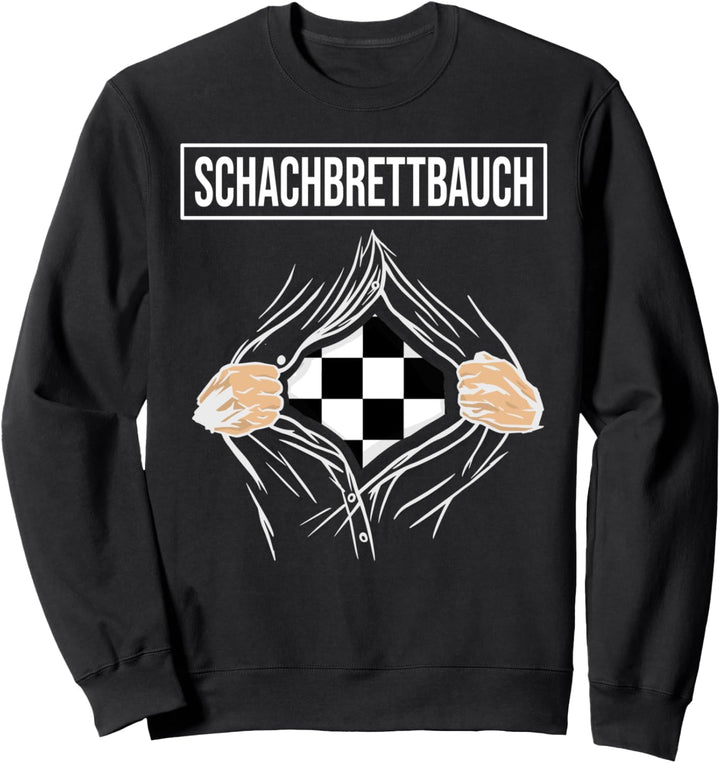 Schachbrettbauch Waschbrettbauch Schachspieler Schachbrett Sweatshirt