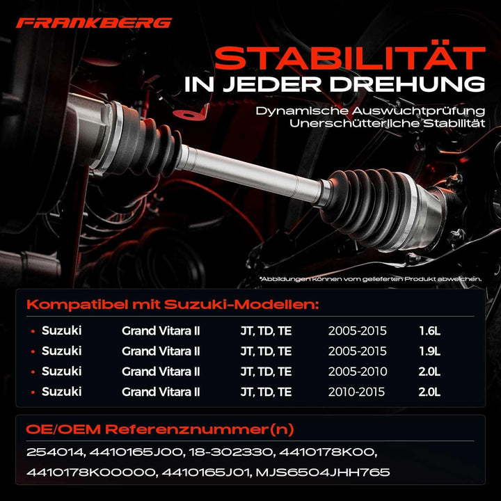 Frankberg Antriebswelle Vorne Rechts Kompatibel mit Grand Vitara II JT TD TE 1.6L 1.9L 2.0L 2005-201