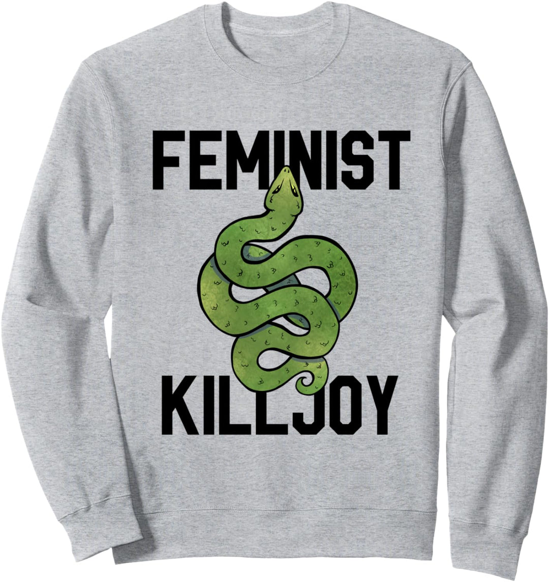 Feminist Killjoy Snake Sweatshirt