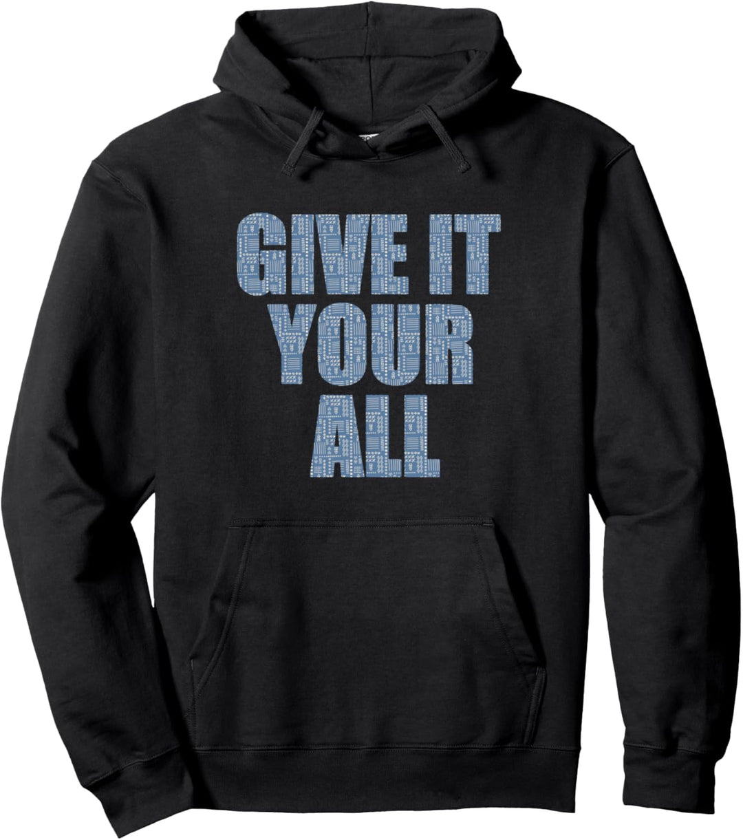 Gib ihm Alles. Pullover Hoodie