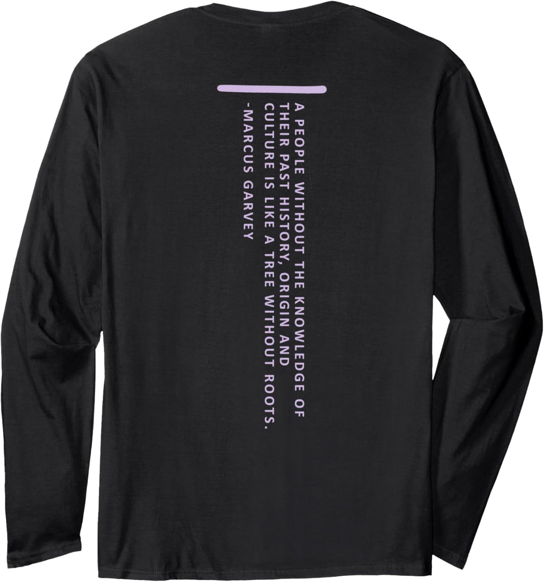 Marcus Garvey Quote Front & Back Langarmshirt