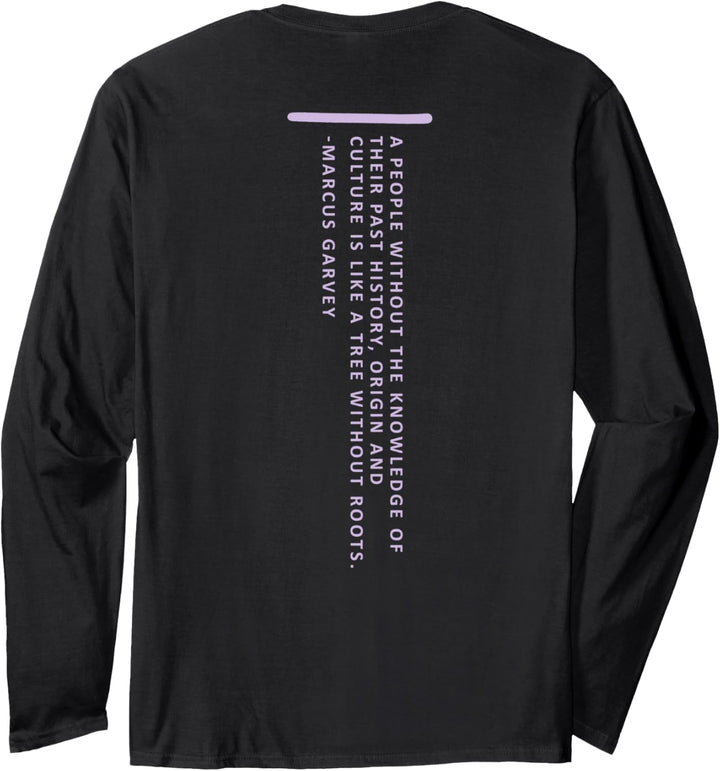 Marcus Garvey Quote Front & Back Langarmshirt