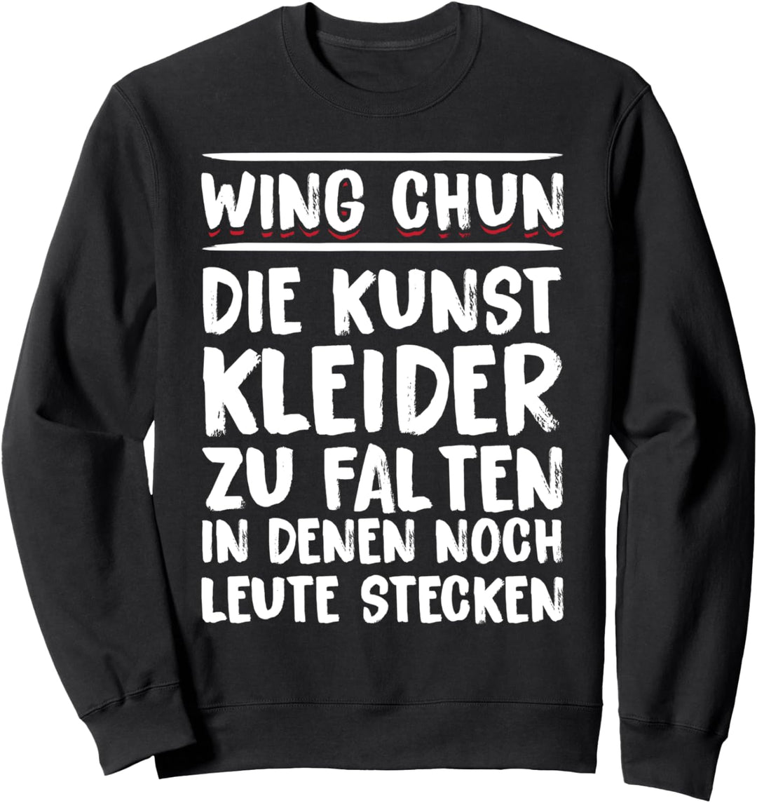 Wing Tsun chinesische Kampfkunst Kampfsport Verein Sweatshirt
