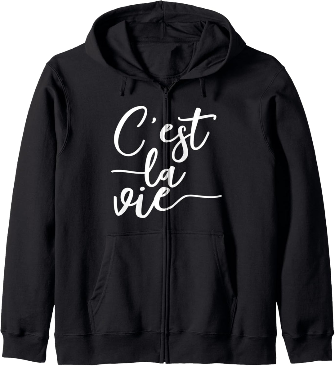 C'est La Vie Französisch Sprich so ist das Leben Kapuzenjacke