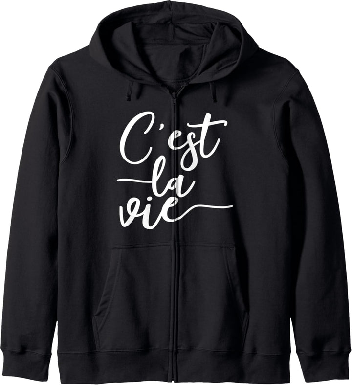 C'est La Vie Französisch Sprich so ist das Leben Kapuzenjacke
