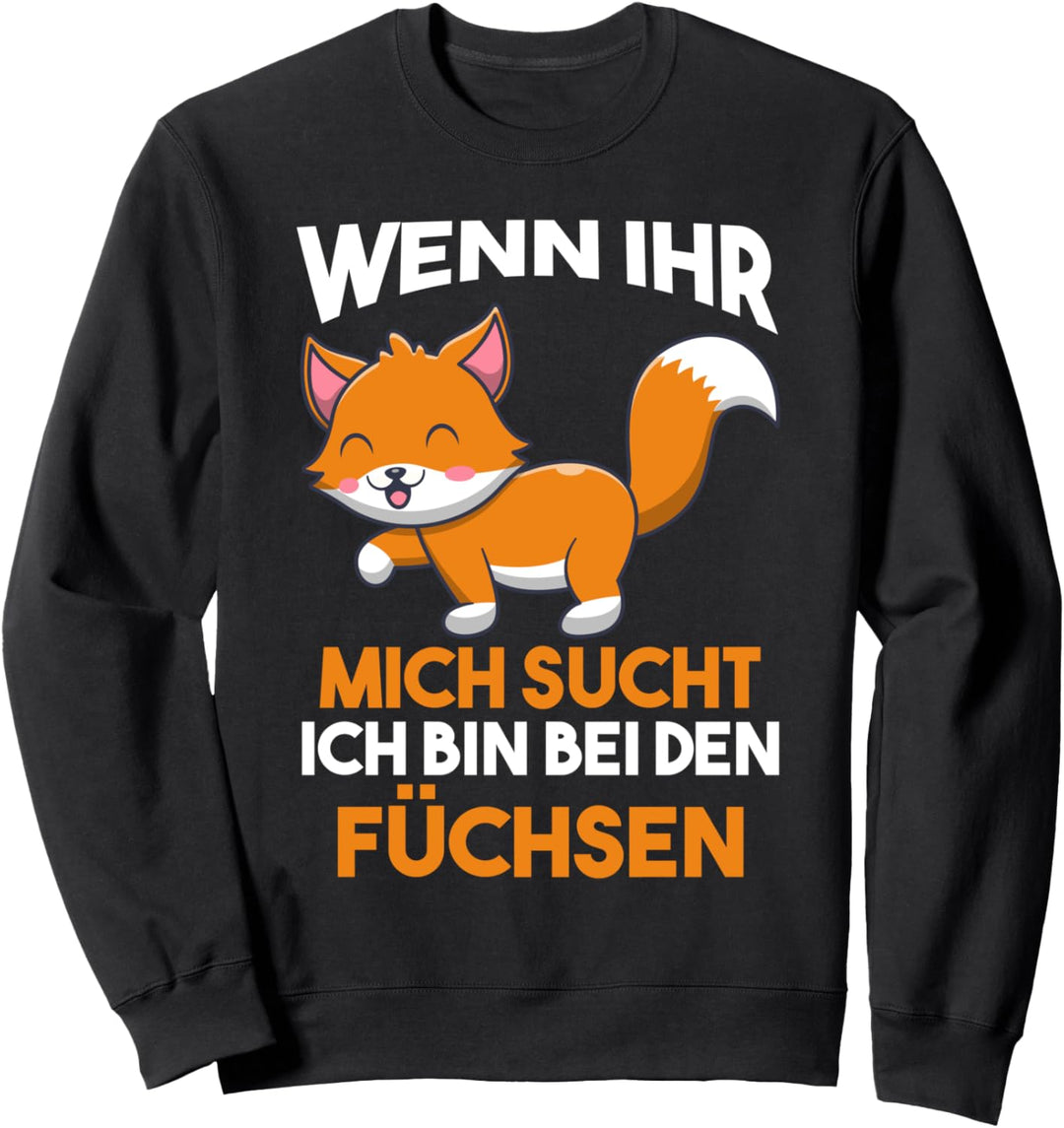 Wald Wildtier Fuchs Sweatshirt