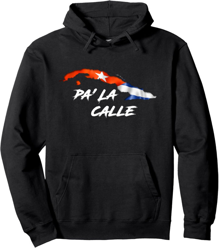 Pa la Calle - SOS Cuba Abajo la Dictadura Bandera Cubana Pullover Hoodie