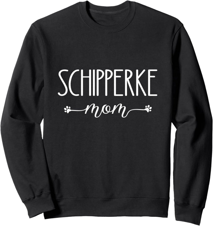Dog Paw Print Schipperke Mom Sweatshirt