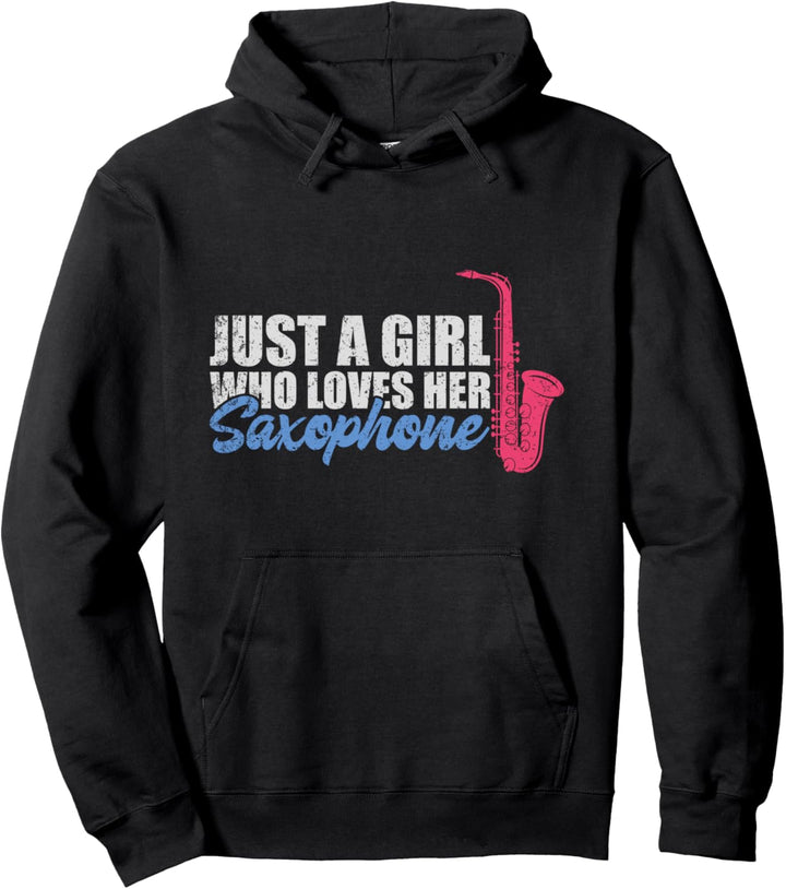 Saxophonisten Musik Mädchen Geschenk Saxophon Pullover Hoodie