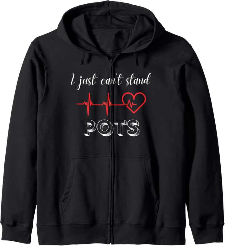 I Just Can't Stand POTS Condition Dysautonomie Awareness Kapuzenjacke