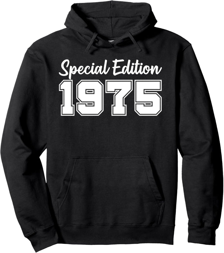 Special Edition Jahrgang 1975 Geburtstag Pullover Hoodie