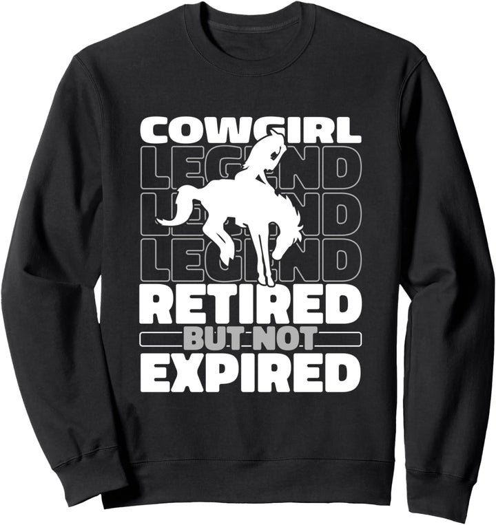 Rodeo Im Ruhestand Reiter Western Country Reiten - Cowgirl Sweatshirt