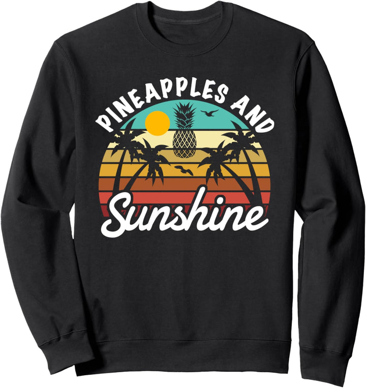 Ananas und Sonnenschein Vintage Hawaiianische Ananas Urlaub Sweatshirt